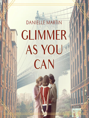 cover image of Glimmer as You Can